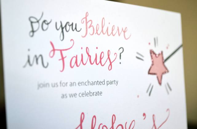 Do you believe in Fairies? Party Invite with Calligraphy from One Charming Life